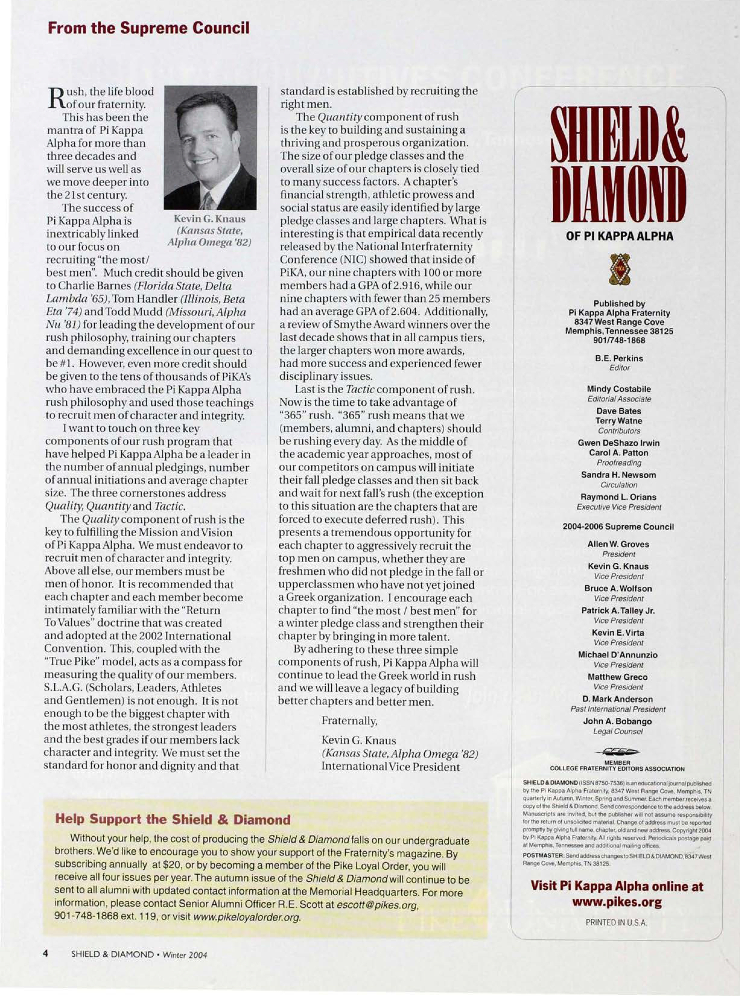 Shield & Diamond Of Pi Kappa Alpha, Winter 2004